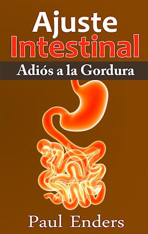 Ajuste Intestinal - Adiós a la Gordura