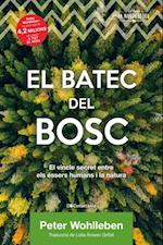 El batec del bosc