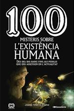 100 misteris sobre l'existencia humana