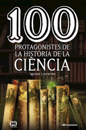 100 protagonistes de la història de la ciència