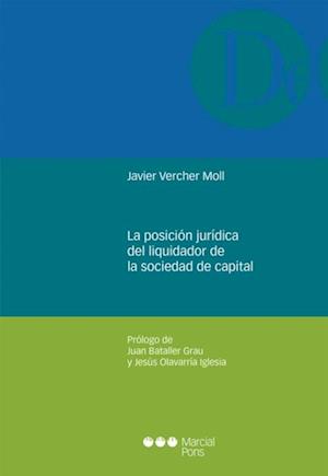 La posición jurídica del liquidador de la sociedad de capital