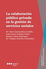 La colaboración público-privada en la gestión de servicios sociales