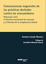 Consecuencias negociales de las prácticas desleales contra los consumidores