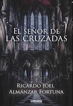 El senor de las cruzadas