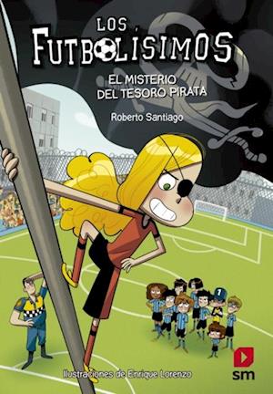 Los Futbolísimos 10. El misterio del tesoro pirata