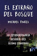 El Extraño del Bosque