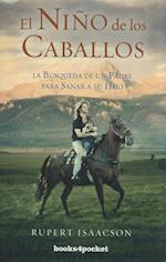 El Nino de los Caballos = The Child of the Horses