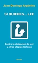 Si quieres... lee