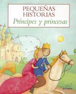Principes y Princesas = Princes and Princesses