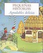 Agradables Delicias = Pleasants Delights