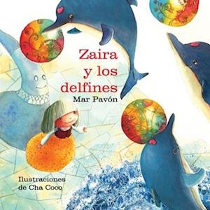 Zaira y los delfines (Zaira and the Dolphins)