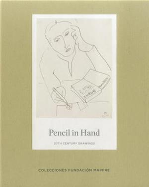 Pencil in Hand: 20th-Century Drawings