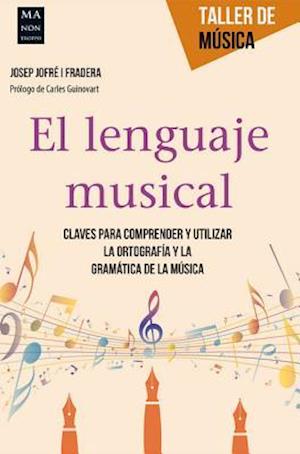 El Lenguaje Musical