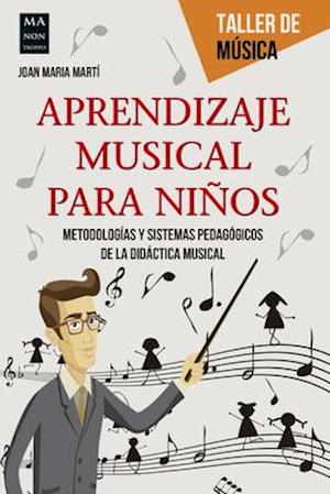 Aprendizaje Musical Para Ninos