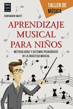 Aprendizaje Musical Para Ninos