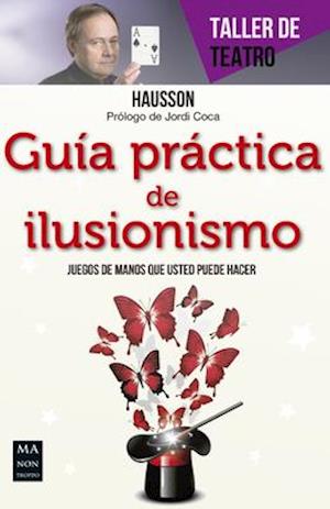 Guia Practica de Ilusionismo