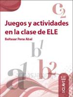 Juegos y actividades en la clase de ELE