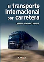 El transporte internacional por carretera