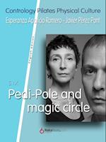 Pedi-Pole and Magic Circle