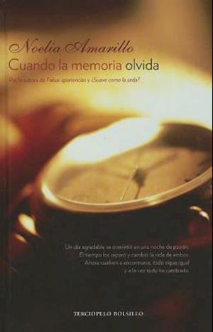 Cuando la Memoria Olvida = When the Memory Forgets