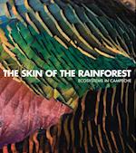 The Skin of the Rainforest
