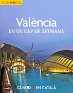 València. En un cap de setmana