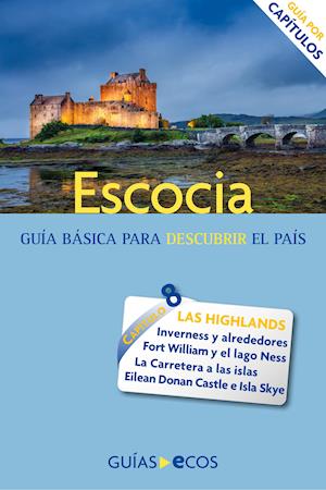 Escocia. Highlands e islas interiores