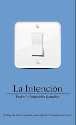 La Intencion