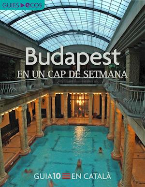 Budapest. En un cap de setmana