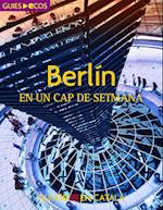 Berlín. En un cap de setmana