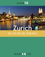 Zurich. En un fin de semana