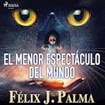 El menor espectáculo del mundo