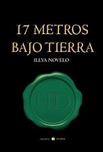 17 metros bajo tierra