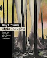 Day Dreams, Night Thoughts