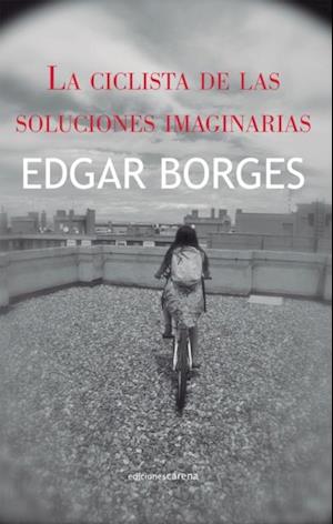 La ciclista de las soluciones imaginarias