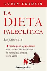 Dieta Paleolitica, La -V2*