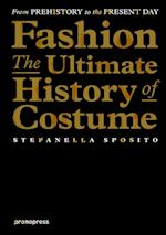 Fashion - The Ultimate History of Costume