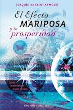 El Efecto Mariposa y la Prosperidad