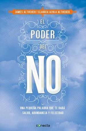 El Poder del No / The Power of No