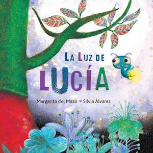 La Luz de Lucaa (Lucy's Light)