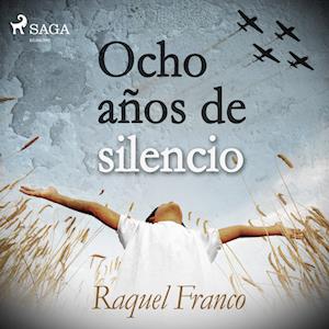 Ocho años de silencio