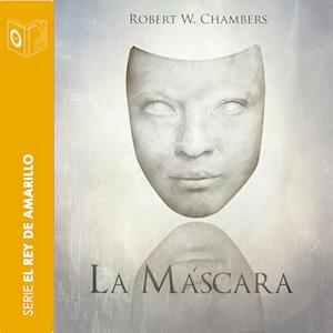 La máscara - Dramatizado