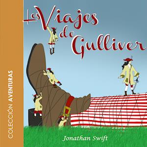 Los viajes de Gulliver - dramatizado