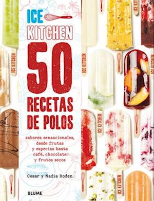 50 Recetas de Polos (Ice Kitchen)