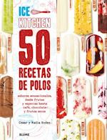 50 Recetas de Polos (Ice Kitchen)