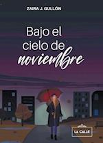 Bajo el cielo de noviembre