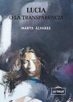 Lucía o la transparencia