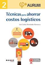 Técnicas para ahorrar costos logísticos