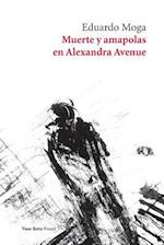 Muerte y Amapolas En Alexandra Avenue