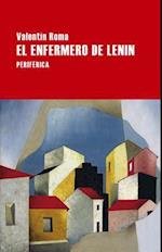 El Enfermero de Lenin